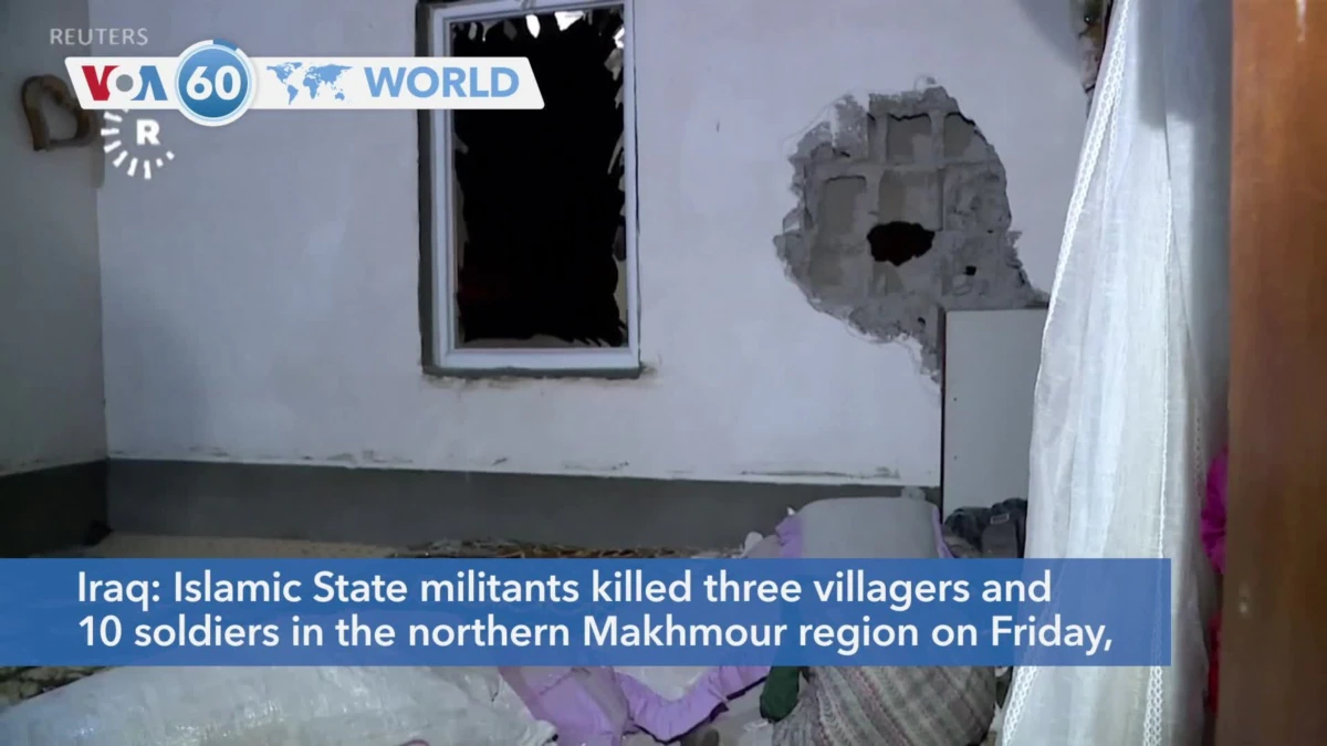 VOA60 World – Iraq: Islamic State kills three villagers and 10 soldiers